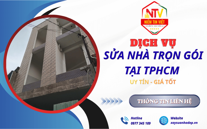 Mách bạn đơn vị sửa nhà trọn gói tại TPHCM